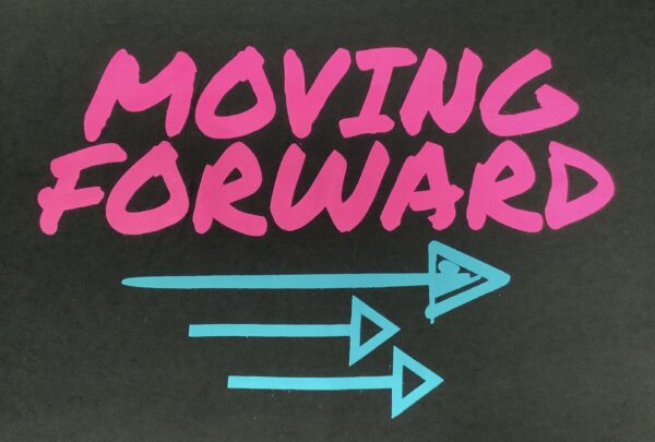 Moving Forward